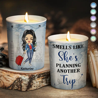 Smells Like She's Planning Another Trip Travel Lover - Personalized Scented Candle With Wooden Lid