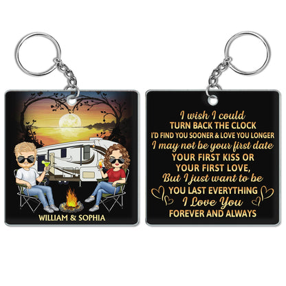 I Wish I Could Turn Back The Clock Camping - Anniversary, Birthday Gift For Spouse, Husband, Wife, Boyfriend, Girlfriend, Campers - Personalized Custom Acrylic Keychain