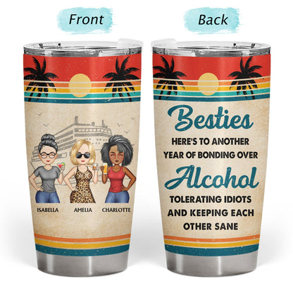 Life Is Better On A Cruise With Best Friends Vintage - Traveling, Vacation, Anniversary, Birthday Gift For Besties - Personalized Custom Tumbler