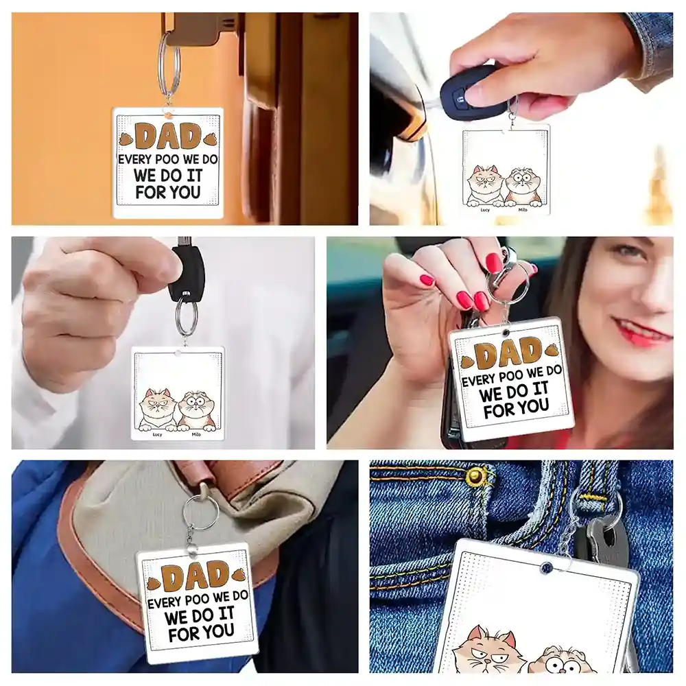 Dad Every Poo I Do - Personalized Acrylic Keychain