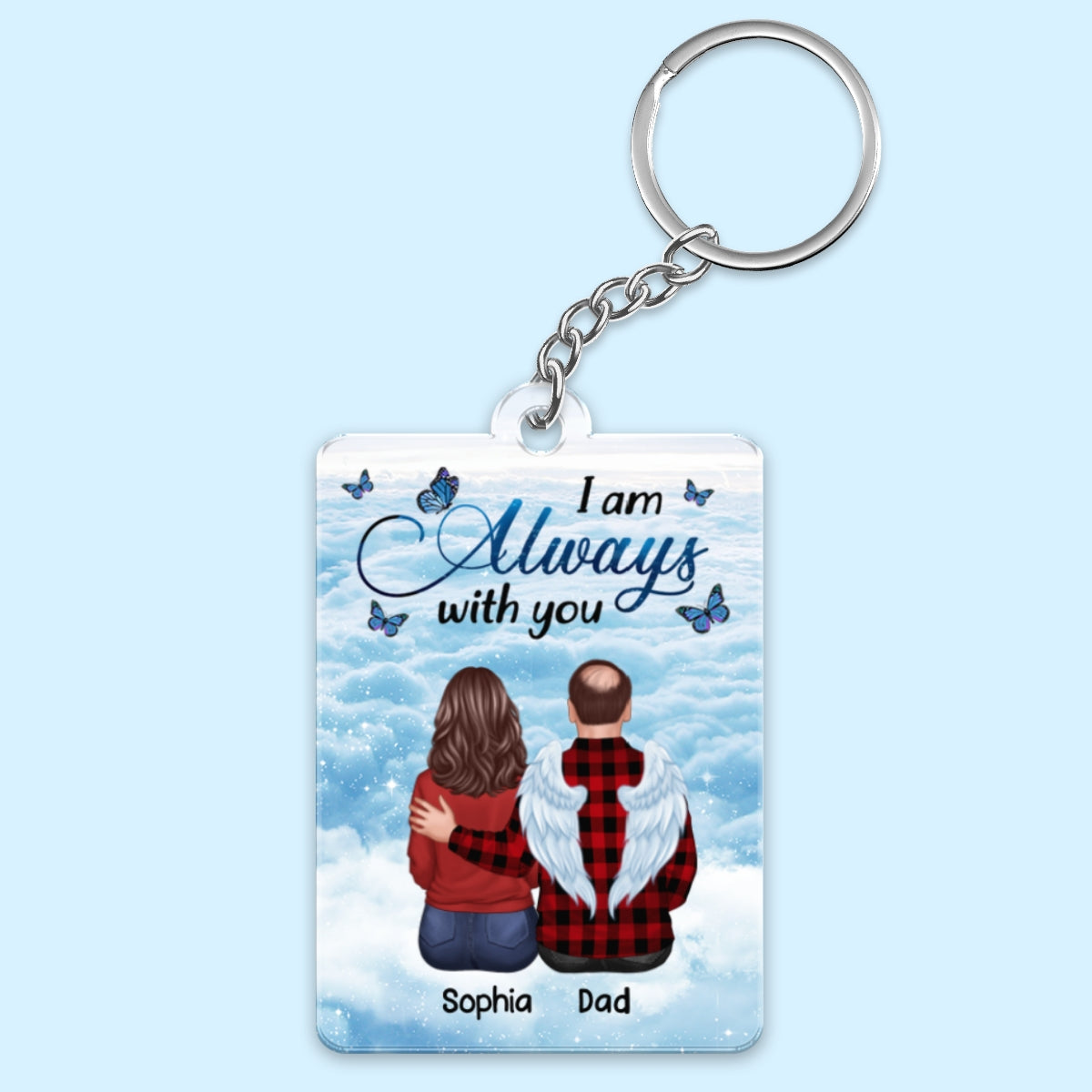Always With You Sky Family Members Memorial Personalized Acrylic Keychain