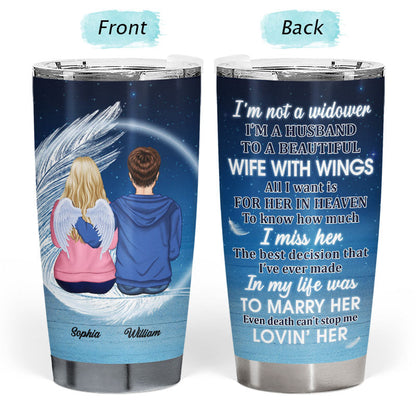 I'm A Wife To A Husband With Wings - Memorial Gift For Couples - Personalized Custom Tumbler