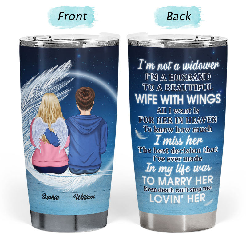I'm A Wife To A Husband With Wings - Memorial Gift For Couples - Personalized Custom Tumbler