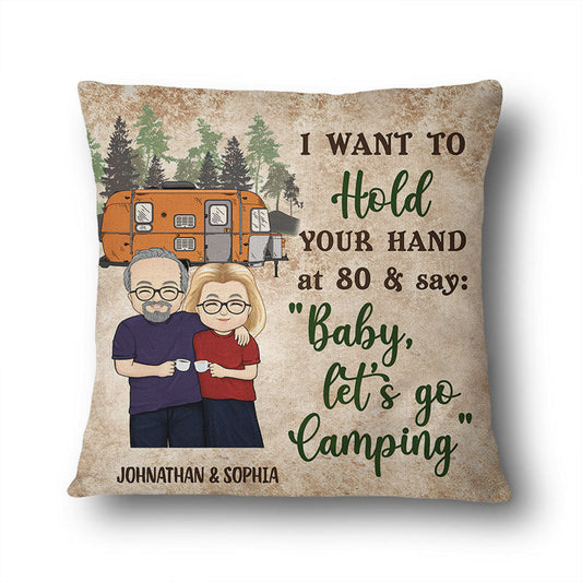 Hold Your Hand At 80 - Gift For Camping Couple - Personalized Custom Pillow