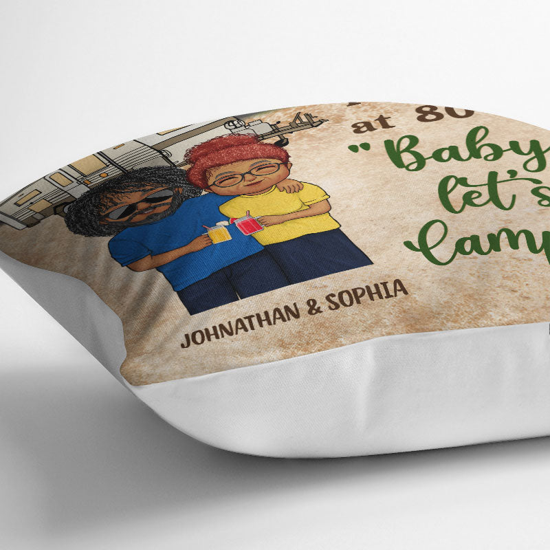 Hold Your Hand At 80 - Gift For Camping Couple - Personalized Custom Pillow
