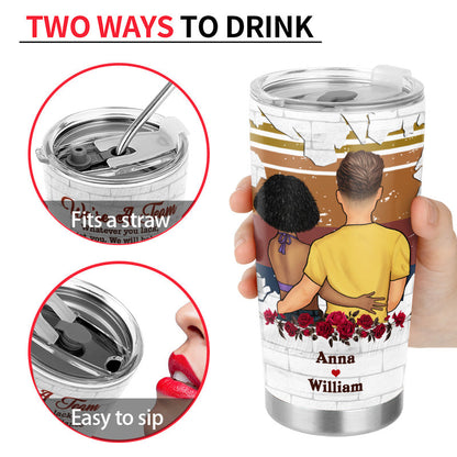 Couple We're A Team - Personalized Custom Tumbler