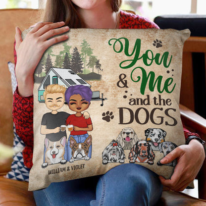 You And Me And The Dogs Camping Couple - Personalized Custom Pillow