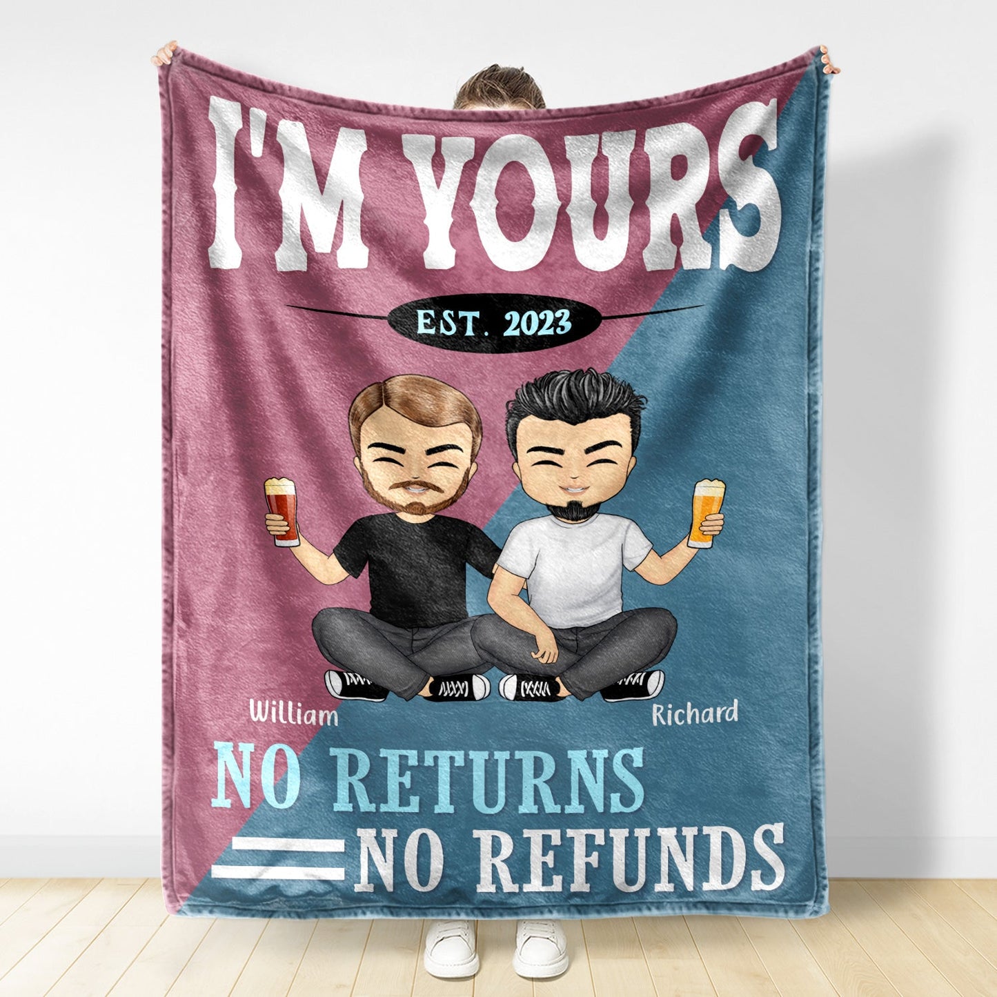 I'm Yours No Returns Or Refund - Gift For Couple - Personalized Custom Fleece Blanket