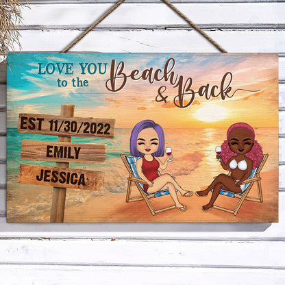 Love You To The Beach And Back - Anniversary, Birthday Gift For Spouse, Lover, Husband, Wife, Boyfriend, Girlfriend, Couple - Personalized Custom Wood Rectangle Sign