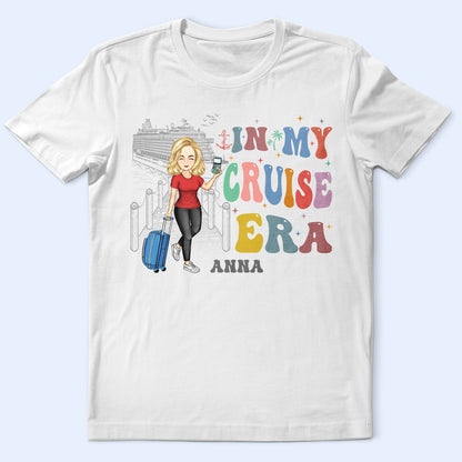 In My Cruise Era - Gift For Cruising Lovers, Traveling Lovers - Personalized T Shirt