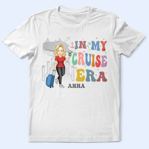 In My Cruise Era - Gift For Cruising Lovers, Traveling Lovers - Personalized T Shirt