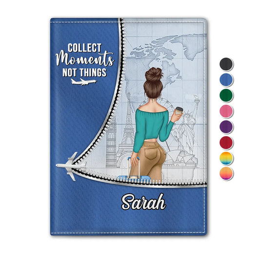 Collect Moments Not Things - Personalized Passport Cover, Passport Holder