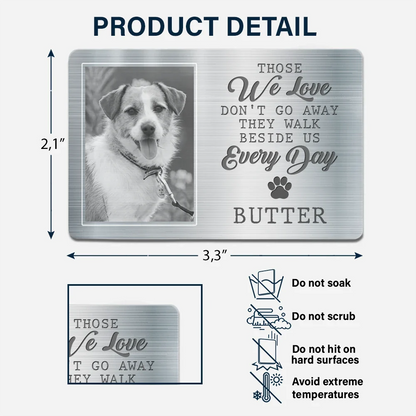 Custom Photo I Will Carry You With Me Memorial - Personalized Aluminum Wallet Card