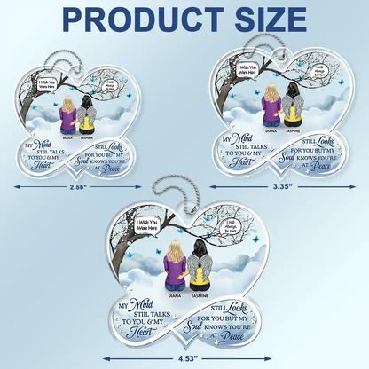 My Mind Still Talks To You Memorial - Personalized Acrylic Car Hanger