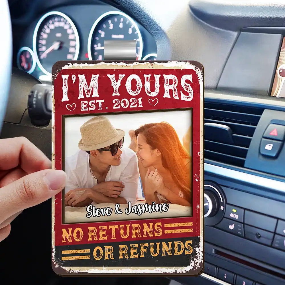 Custom Photo I'm Yours No Returns Or Refunds - Personalized Custom Shaped Car Visor Clip