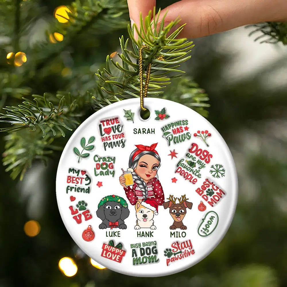 Christmas Best Dog Mom Ever - 3D Inflated Effect Printed Ornament, Personalized Circle Acrylic Ornament