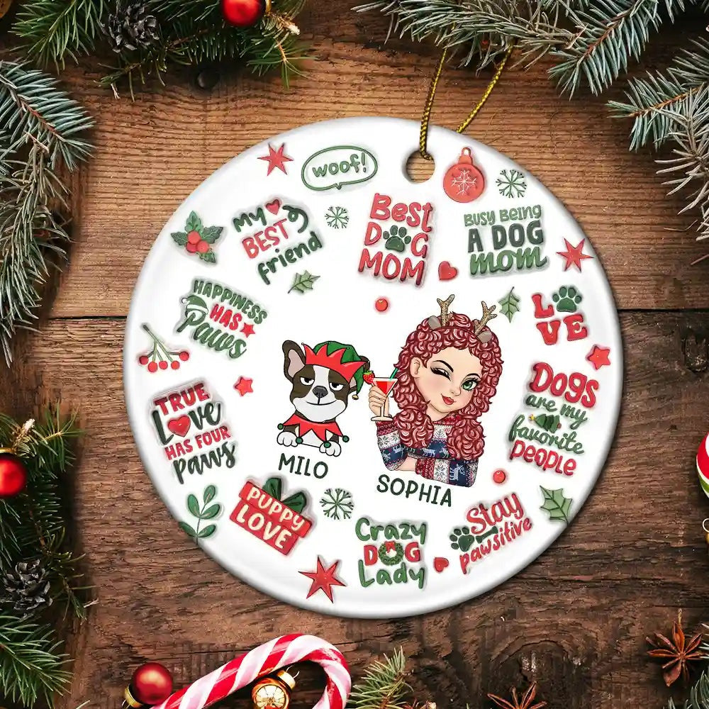 Christmas Best Dog Mom Ever - 3D Inflated Effect Printed Ornament, Personalized Circle Acrylic Ornament