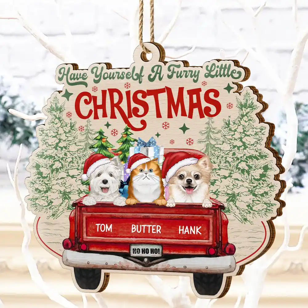 Have Yourself A Furry Little Christmas Dogs Cats - Personalized Custom Shaped Wooden Ornament