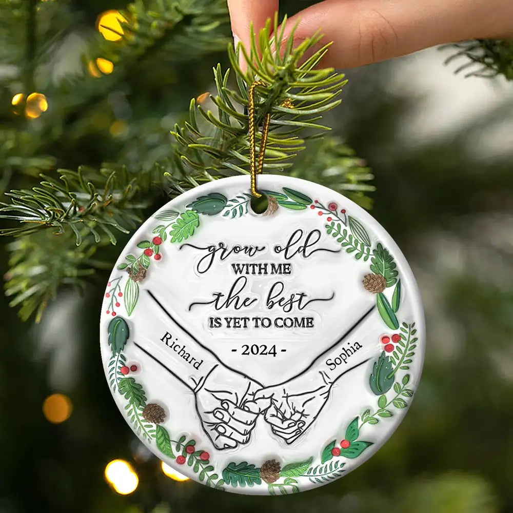 Engaged Couple Holding Hands The Best Is Yet To Come - 3D Inflated Effect Printed Ornament, Personalized Circle Acrylic Ornament