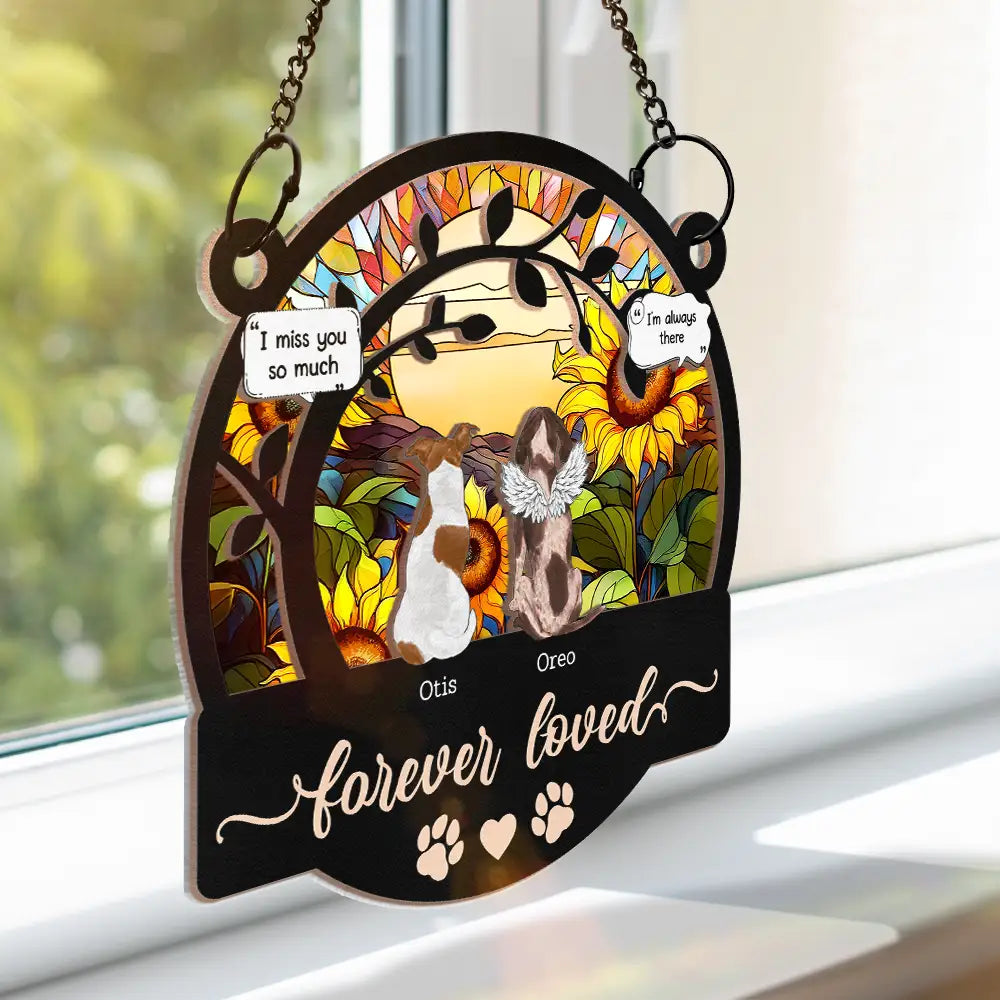 Forever Loved Memorial Pet - Personalized Window Hanging Suncatcher Ornament