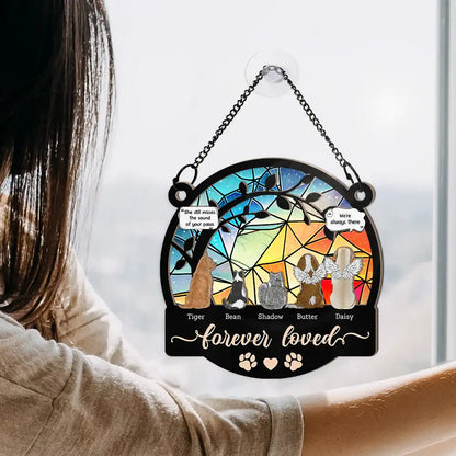 Forever Loved Memorial Pet - Personalized Window Hanging Suncatcher Ornament