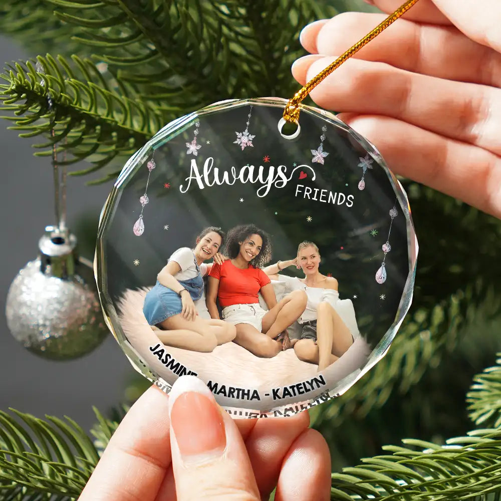 Custom Photo Always Besties - Personalized Circle Glass Ornament