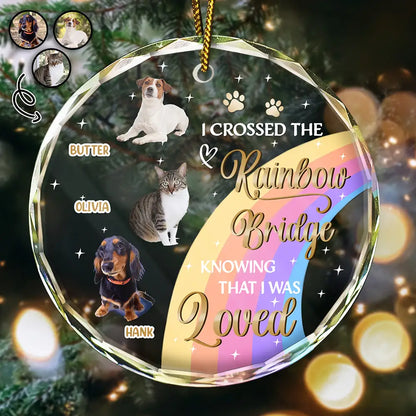 Custom Photo I Crossed The Rainbow Bridge Memorial Pet - Personalized Circle Glass Ornament