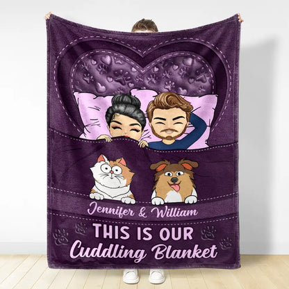 Dog Cat Pet Couple This Is Our Cuddling Blanket - Personalized Fleece Blanket, Sherpa Blanket