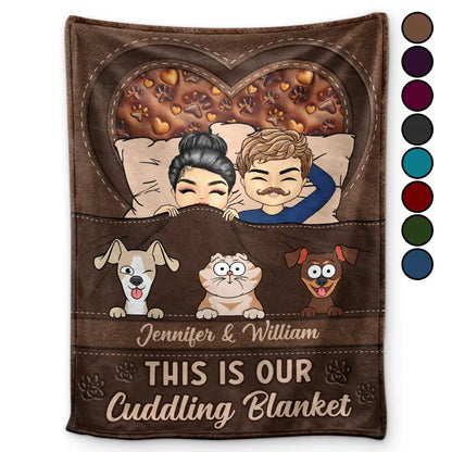 Dog Cat Pet Couple This Is Our Cuddling Blanket - Personalized Fleece Blanket, Sherpa Blanket