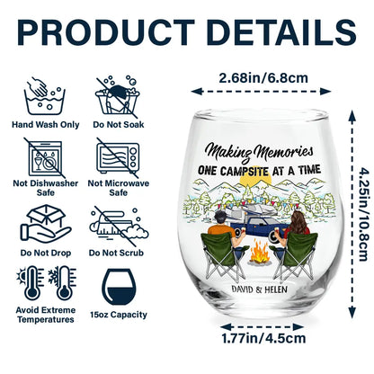 Making Memories One Campsite At A Time - Personalized Stemless Wine Glass