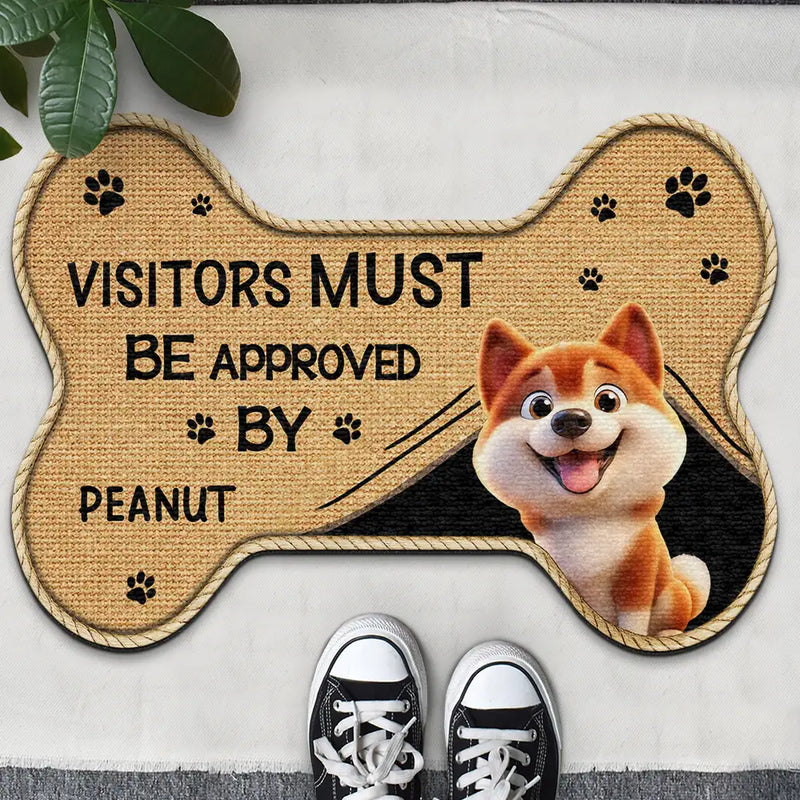 3D Effect Funny Dogs Visitors Must Be Approved By - Personalized Custom Shaped Doormat