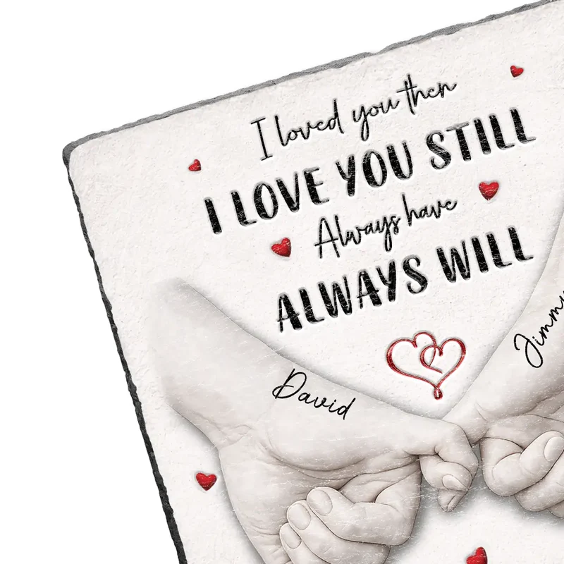 3D Inflated Effect Printed Couple Loved You Then Love You Still - Personalized Rectangle Memorial Garden Stone