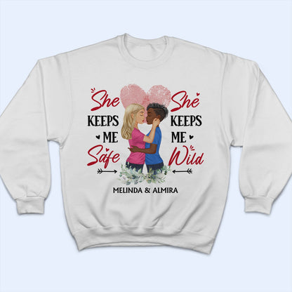 Family Couple He Keeps Me Safe She Keeps Me Wild - Gift For Couples - Personalized Custom T Shirt