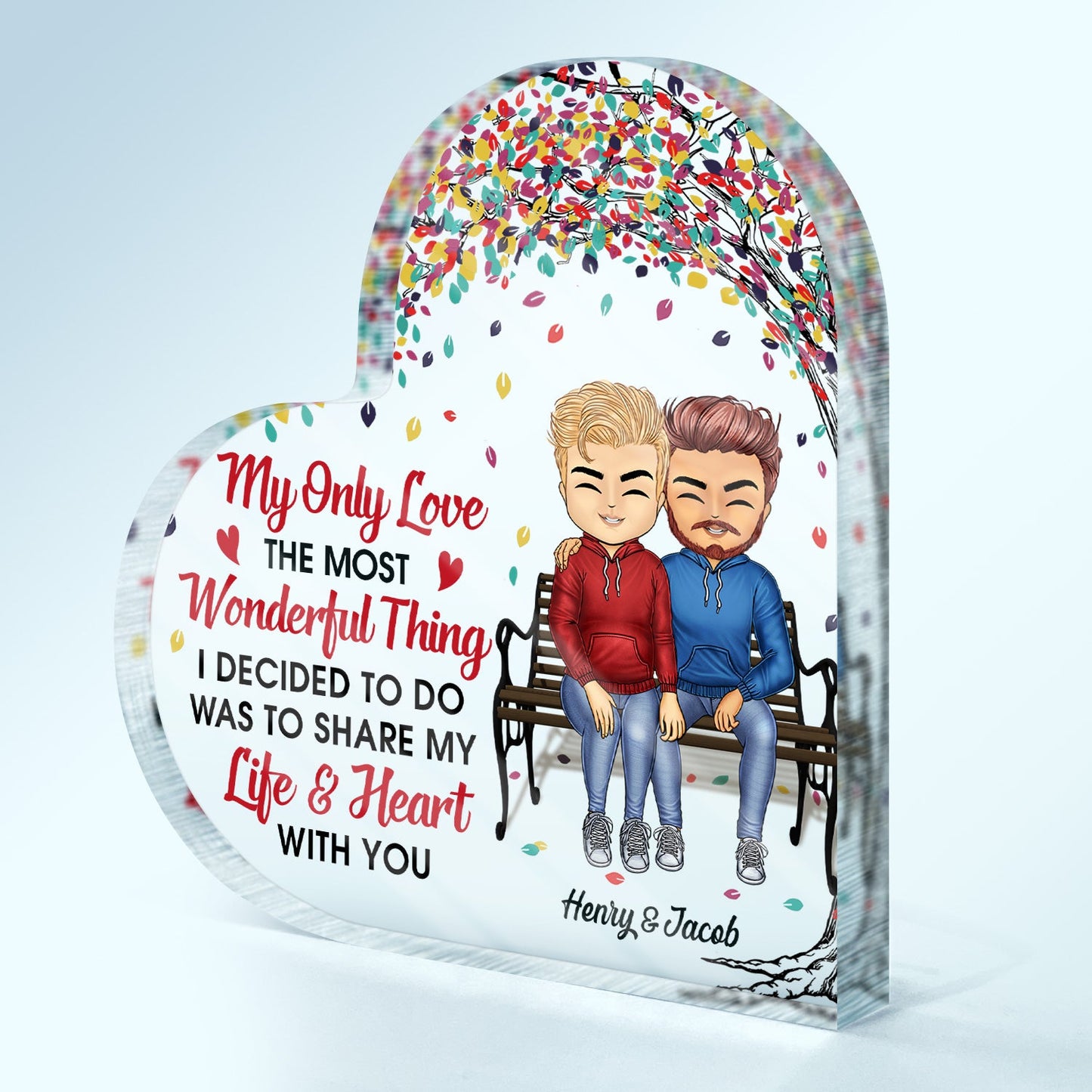 Family Couple My Only Love The Most Wonderful Thing - Gift For Couples - Personalized Custom Heart Shaped Acrylic Plaque