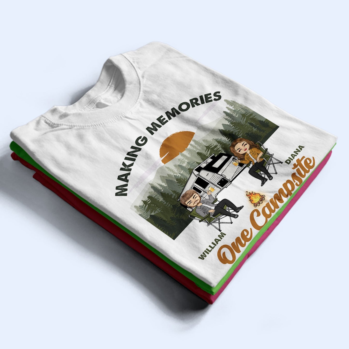 Camping Making Memories One Campsite At A Time - Gift For Bestie - Personalized Custom T Shirt
