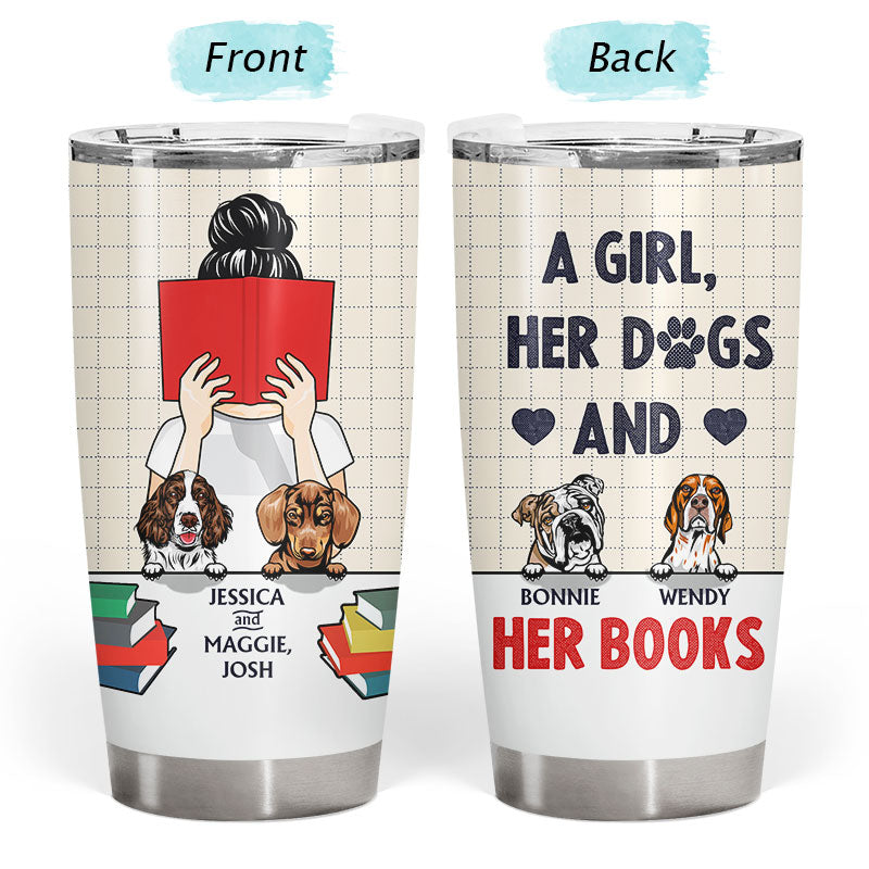 A Girl, Her Dog And Her Books - Personalized Custom Tumbler