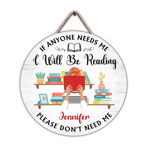 I'll Be Reading - Personalized Custom Wood Circle Sign