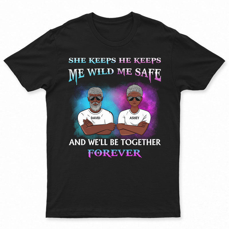 Family Couple She Keeps Me Wild He Keeps Me Safe - Personalized Custom Sweatshirt