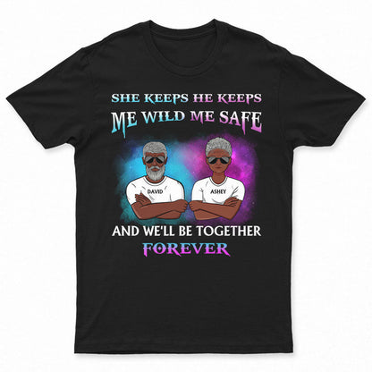 Family Couple She Keeps Me Wild He Keeps Me Safe - Personalized Custom Sweatshirt