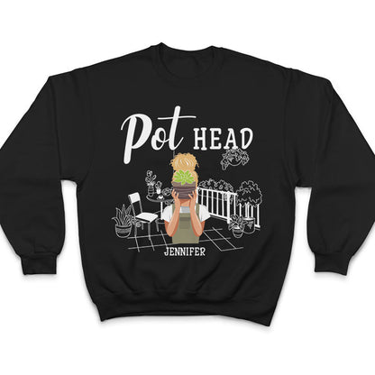 Pot Head Gardening - Personalized Custom T Shirt