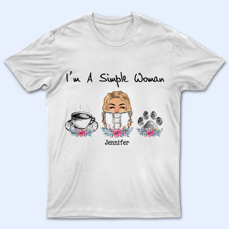 I'm A Simple Woman Reading - Personalized Custom T Shirt
