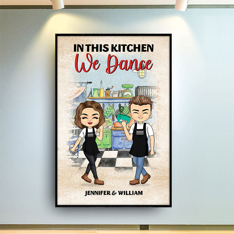 In This Kitchen We Dance - Couple Kitchen Decor - Personalized Custom Poster