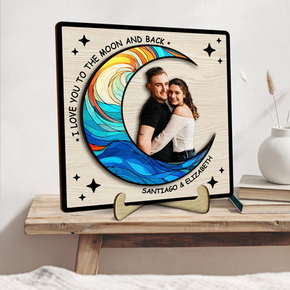 Custom Photo I Love You To The Moon And Back - Gift For Couples - Personalized 2-Layered Wooden Plaque With Stand