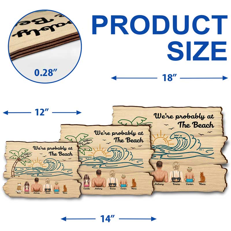 Family Probably At The Beach - Personalized Custom Shaped Wood Sign