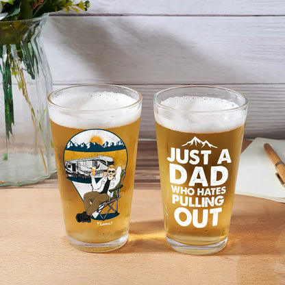 Dad Who Hates Pulling Out - Personalized Beer Glass