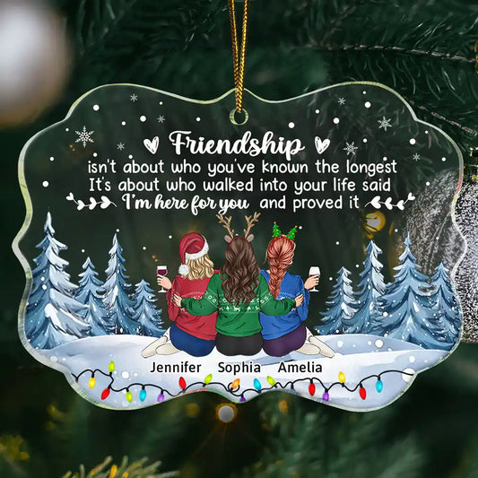 Friendship I'm Here For You Christmas Besties - Personalized Acrylic Ornament