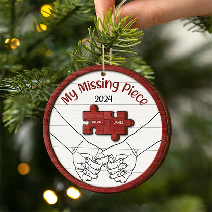 My Missing Piece Christmas Couple Holding Hands - Personalized Wooden Ornament