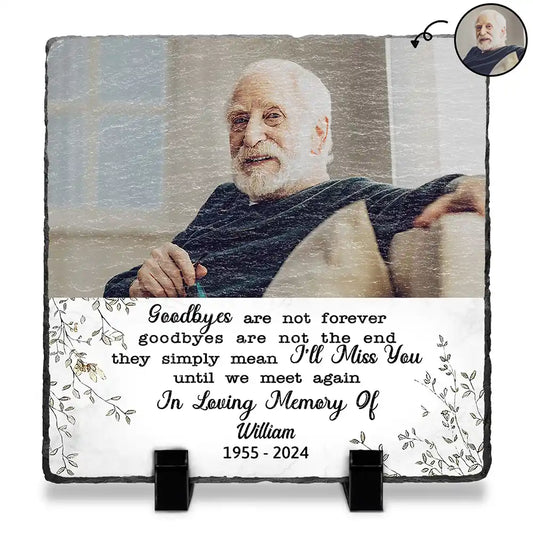 Custom Photo Goodbyes Are Not Forever Memorial - Personalized Rectangle Memorial Garden Stone