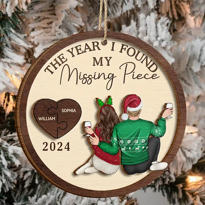 The Year I Found My Missing Piece Backside Couple - Personalized  Wooden Ornament