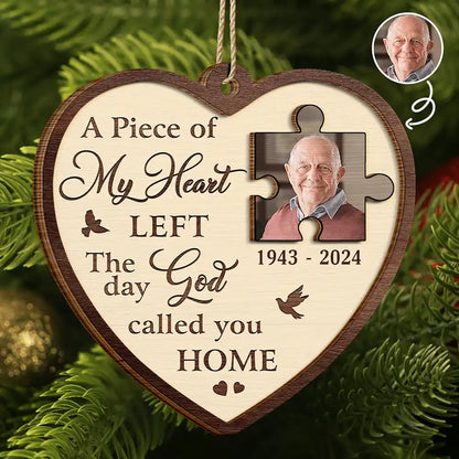 Christmas,Sad,Family,Parents,Gift For Grandparents,Gift For Sibling,Memorial - Custom Photo A Piece Of My Heart Memorial - Personalized 2-Layered Wooden Ornament